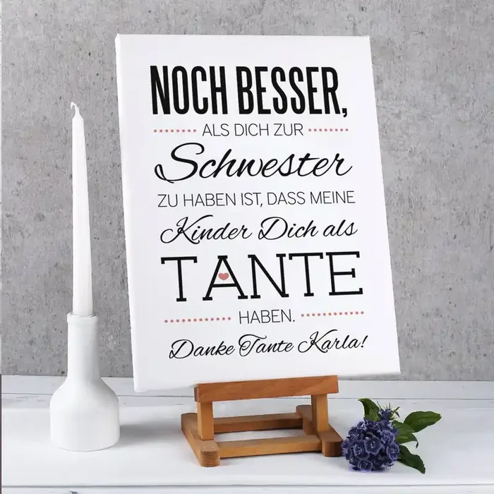 Leinwand für die Tante 30 x 40 cm mit tollem Spruch und Ihrer Widmung